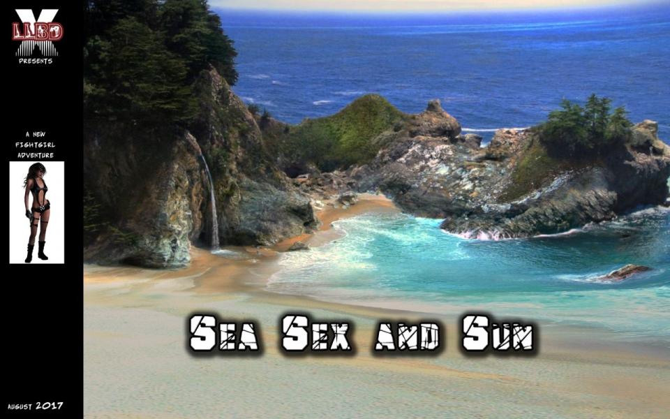 Sea, Sex and Sun - part one