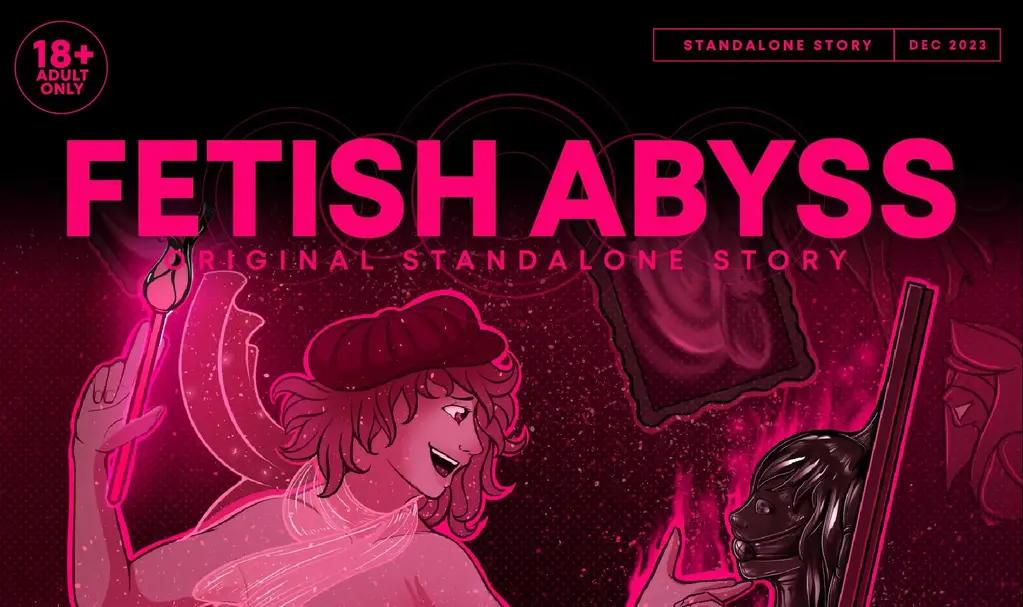 FETISH ABYSS ISSUE #7 (18 PAGES) LIVING ARTWORK - FETISH STUDIO
前三张为预览图